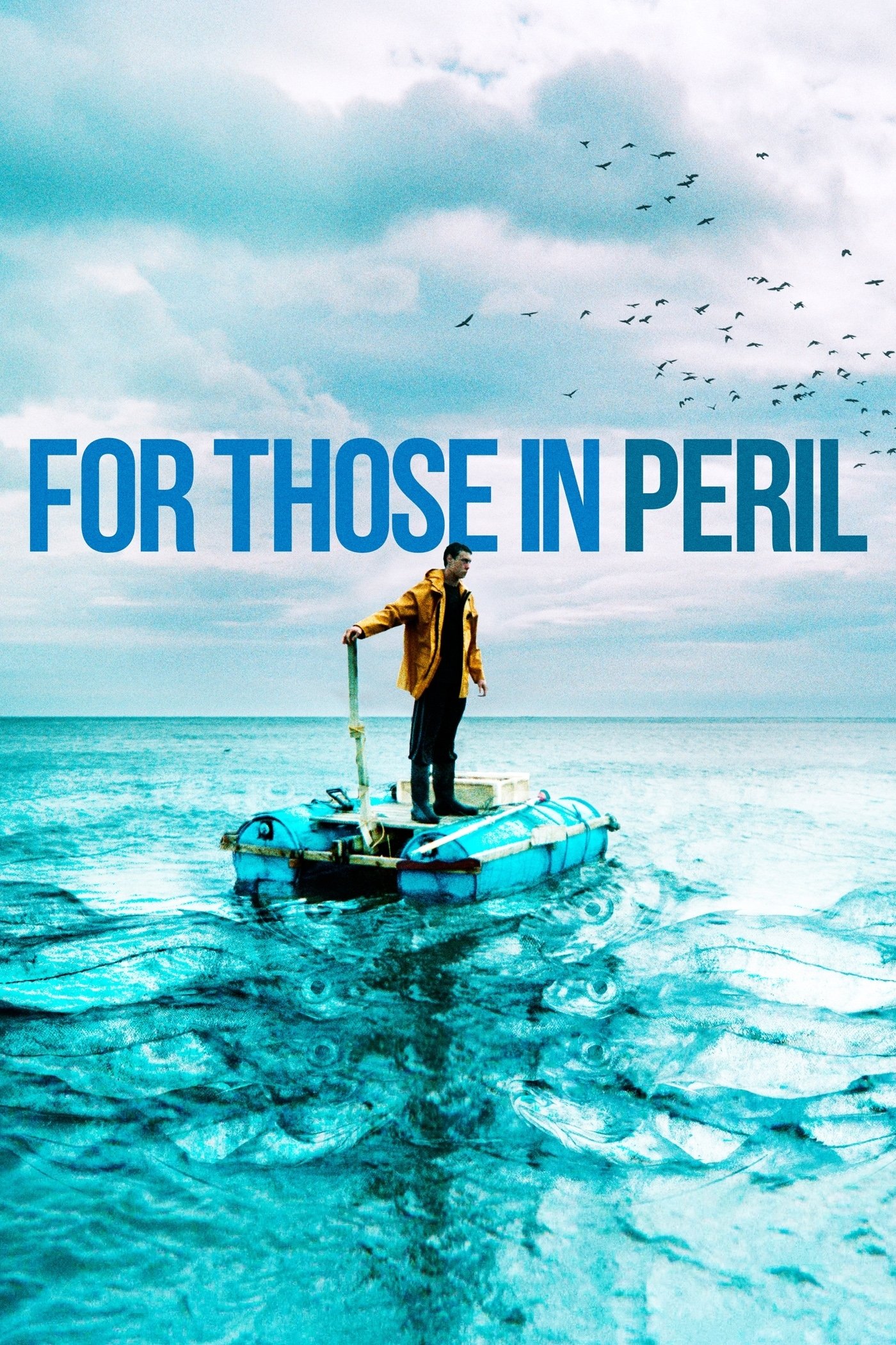 Постер For Those in Peril